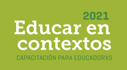 Educar en contextos 2021